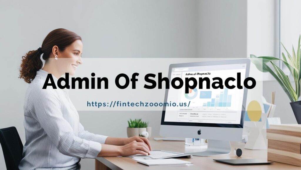 admin of shopnaclo