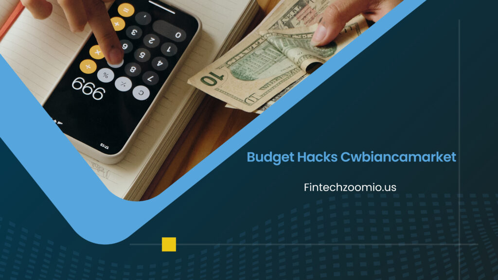 Budget Hacks Cwbiancamarket