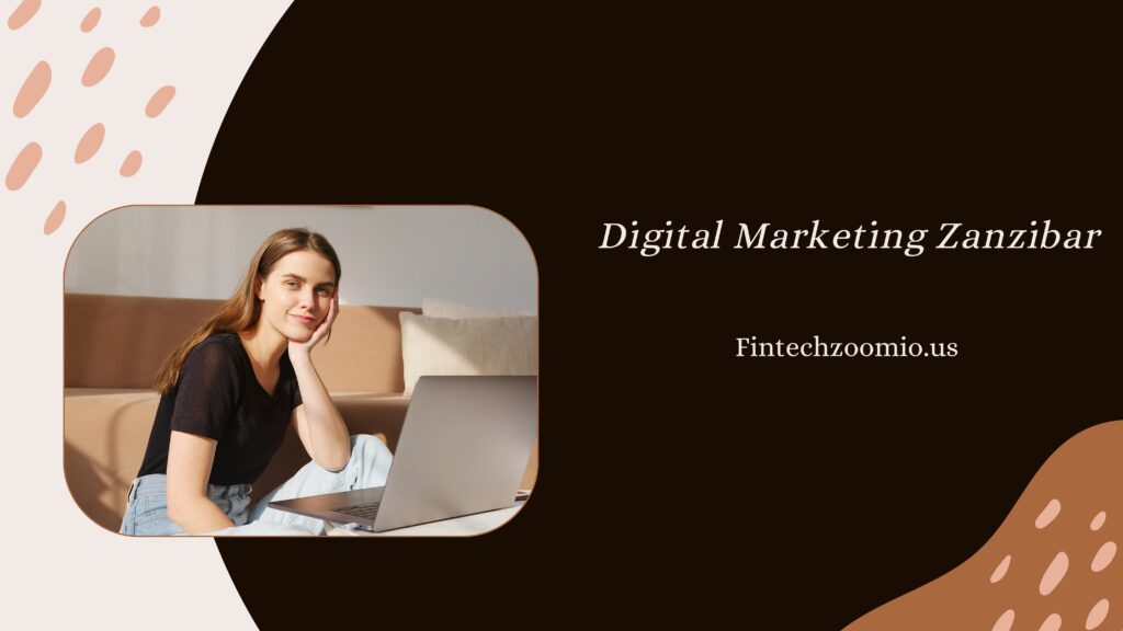 Digital Marketing Zanzibar