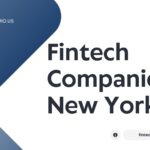 Fintech Companies New York​