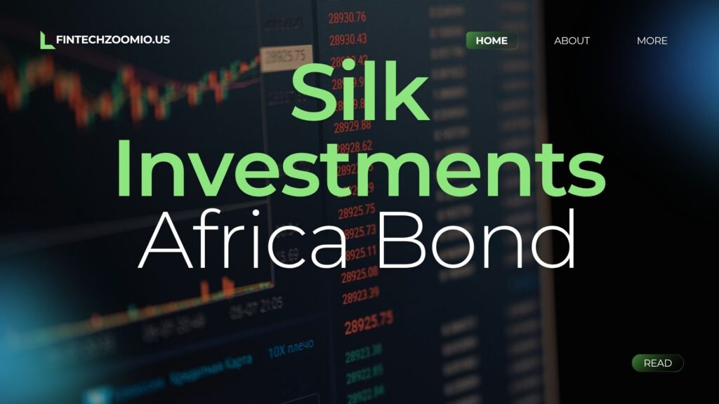 silk investments africa bond